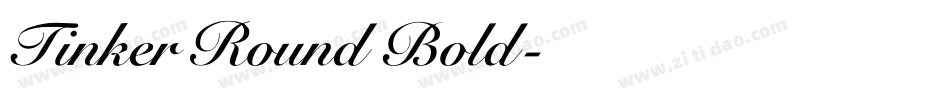 Tinker Round Bold字体转换